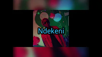 Ndekeni by Muzo Aka Alphonso