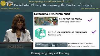 Reimagining Surgical Training