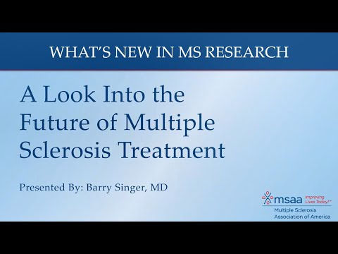 What&rsquo;s New in MS Research: A Look Into the Future of Multiple Sclerosis Treatment - July 2021