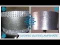 DIY - UPDATE - GLITTER LAMPSHADE - 💎 BLING QUEENS