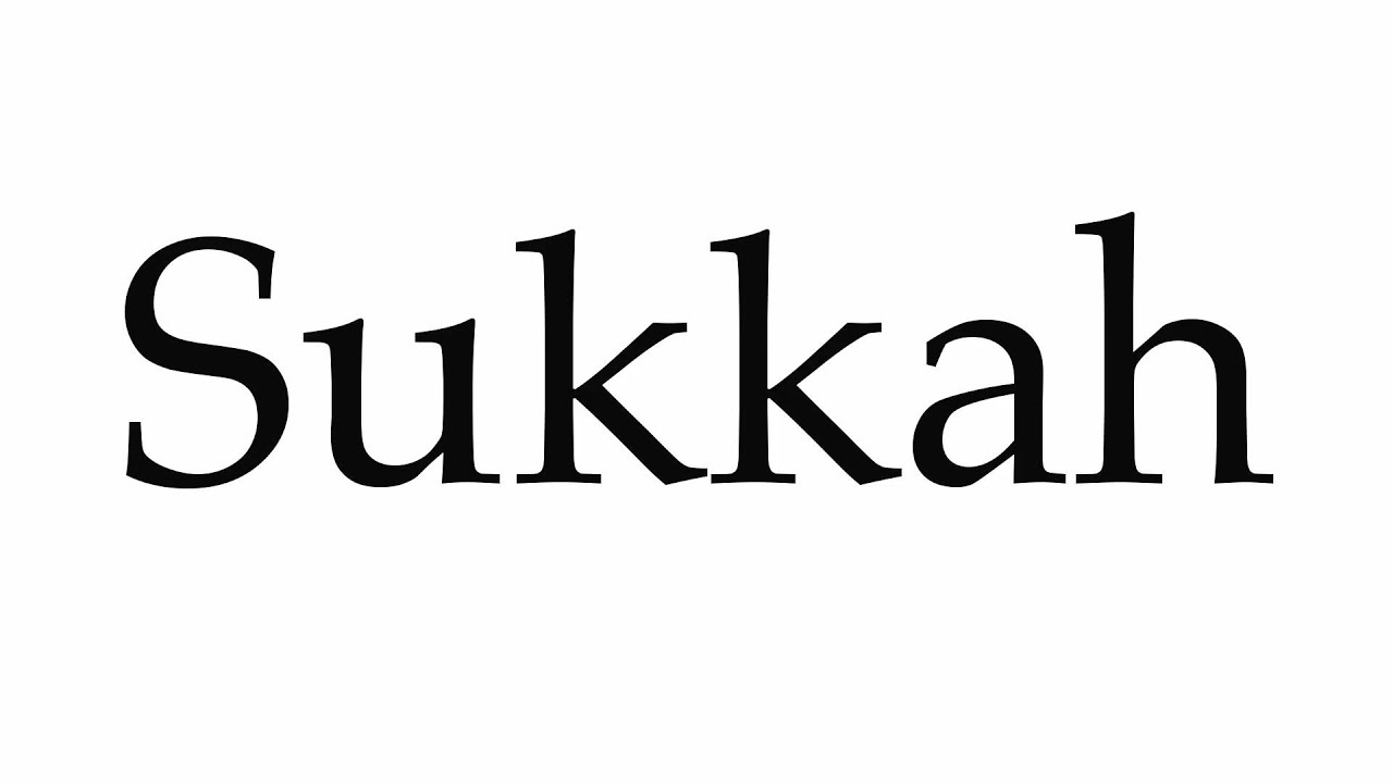 How To Pronounce Sukkah
