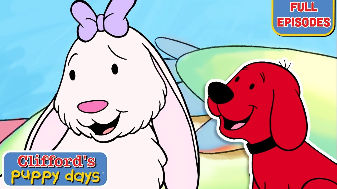 Daffodil's Best Episodes | Season 1 | Full Episodes | Clifford's Puppy ...