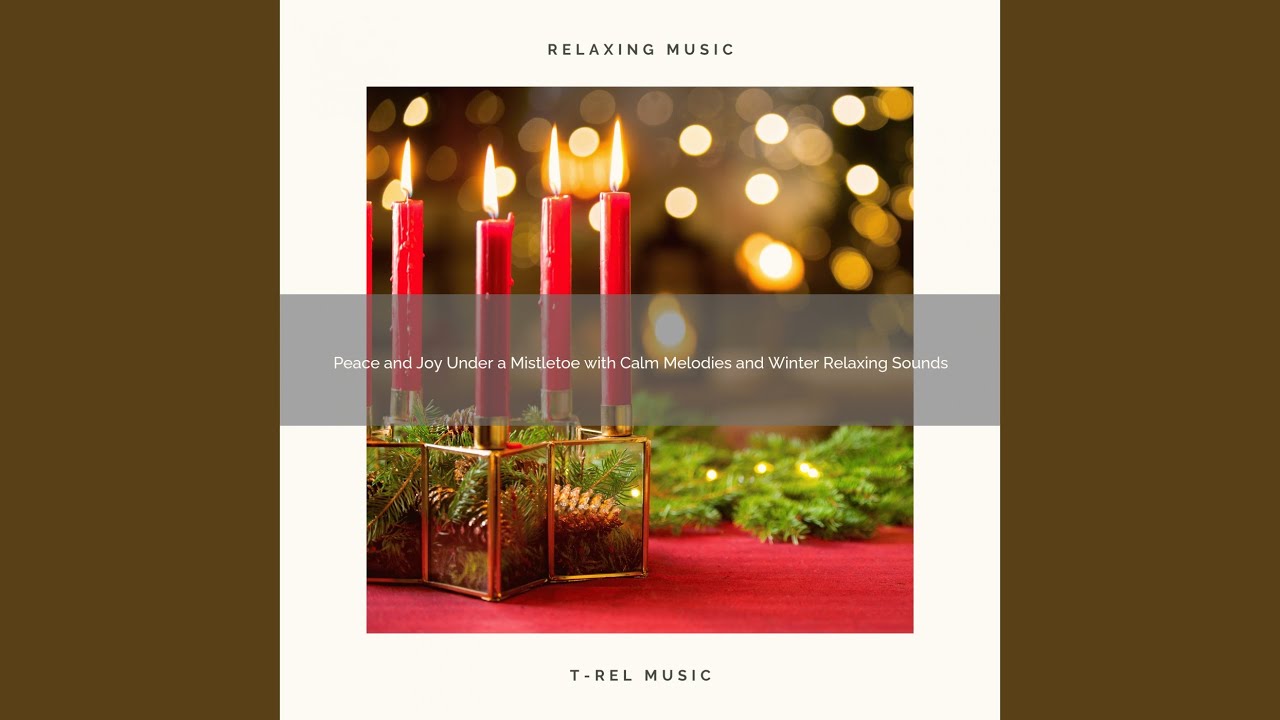 Prosperity and Joy by a Christmas Tree with Best Melodies and Winter Relaxing Sounds