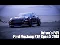 Driver's POV | Ford Mustang RTR Spec 5 2018 | Forza Horizon 5