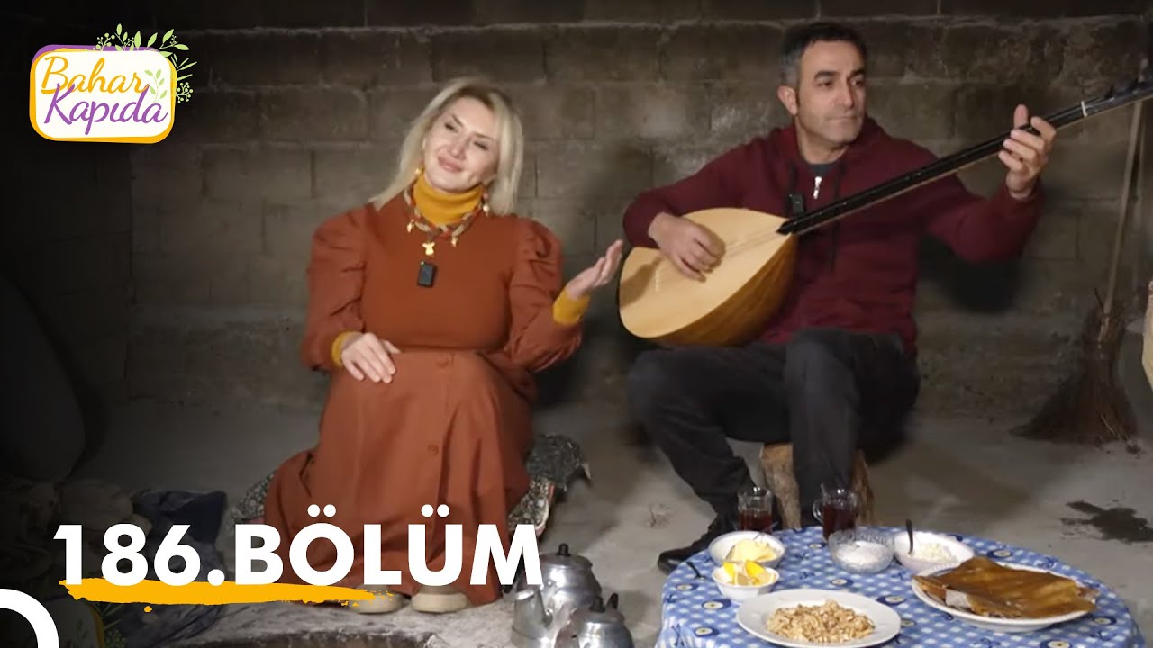 Bahar Kapıda 186. Bölüm | Erzincan