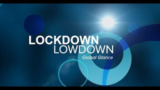 Lockdown Lowdown