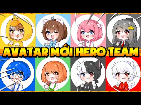 HERO TEAM BẤT NGỜ THAY TOÀN BỘ AVATAR VÀ ...