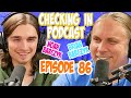 We are only two  checking in podcast ep 86