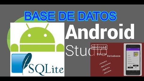 Base de Datos en SQLite #AndroidStudio