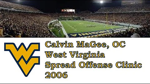WVU Spread Offense Clinic- Calvin McGee, OC (2006)