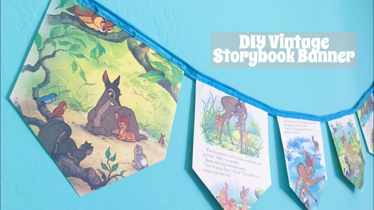 DIY VINTAGE STORYBOOK BANNER - YouTube