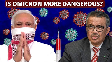 Omicron Variant & Third Wave in India Explained| Is Omicron more dangerous than Delta Variant?