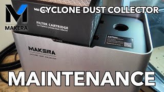 Makera Cyclone Dust Collector Maintenance Tutorial