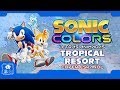 SONIC COLORS TROPICAL RESORT COVER ESPAÑOL By Aleeku LETRAS ANIMADAS 