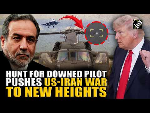 US–Iran hunt for downed American pilot intensifies war as Trump’s ‘total control’ claims weaken