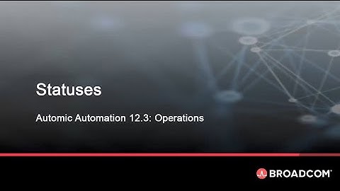 Automic Automation Task Management: Task Statuses