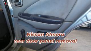Nissan Almera N16 rear door panel removal