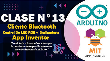Clase 13: Control de LED RGB con App Inventor y Arduino + Bluetooth con deslizadores por cada color