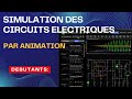 Simulation des circuits lectriques  avec animation en temps rel