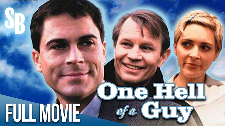 One Hell Of a Guy (1998) | Rob Lowe | Alexandra Po...