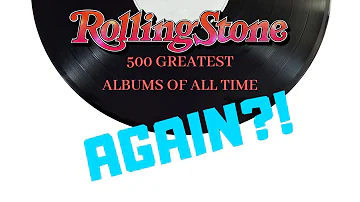 So Rolling Stone has a new 500 Greatest Albums List