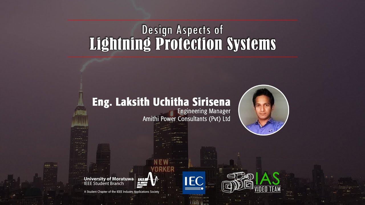 Design Aspects of Lightning Protection Systems - Part 2 - youtube