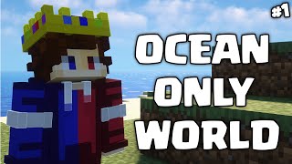 Minecraft Ocean Only World..!! (Trying)