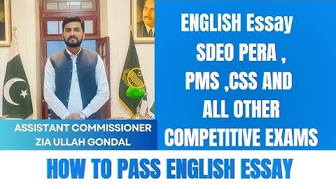 English Essay Session for SDEO PERA, CSS AND PMS | AC ZIA ULLAH GONDAL |