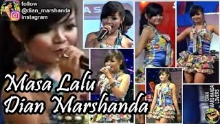 Dian marshanda - Masa Lalu