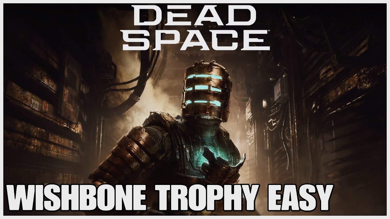 Wishbone trophy - Dead Space remake - Playstation 5, easy way