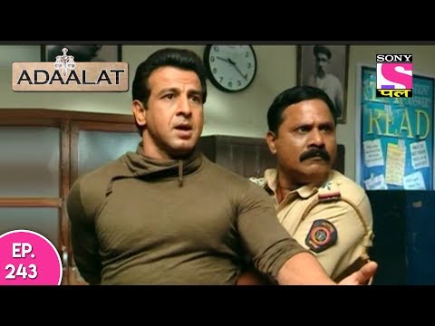 Adaalat - Adaalat - अदालत - Episode 243 - 23rd May, 2017