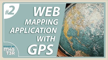 Web mapping application with GPS | Part2