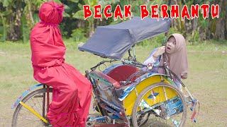 Dinda Naik Becak Berhantu || Pocong Merah