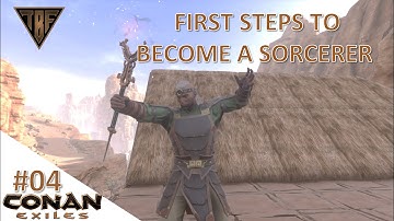 Becoming a sorcerer! Conan Exiles Age of Sorcery Update!  New Adventure begins! E04