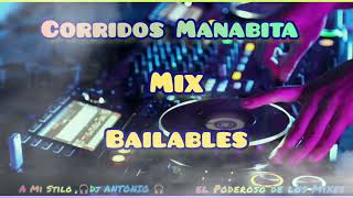 Corridos Manabita Bailables 2023 Dj Antonio