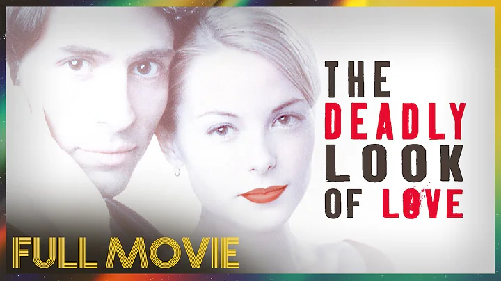 The Deadly Look of Love (2000) | FULL MOVIE - Jordan Ladd, Vincent Spano, Mimi Kuzyk