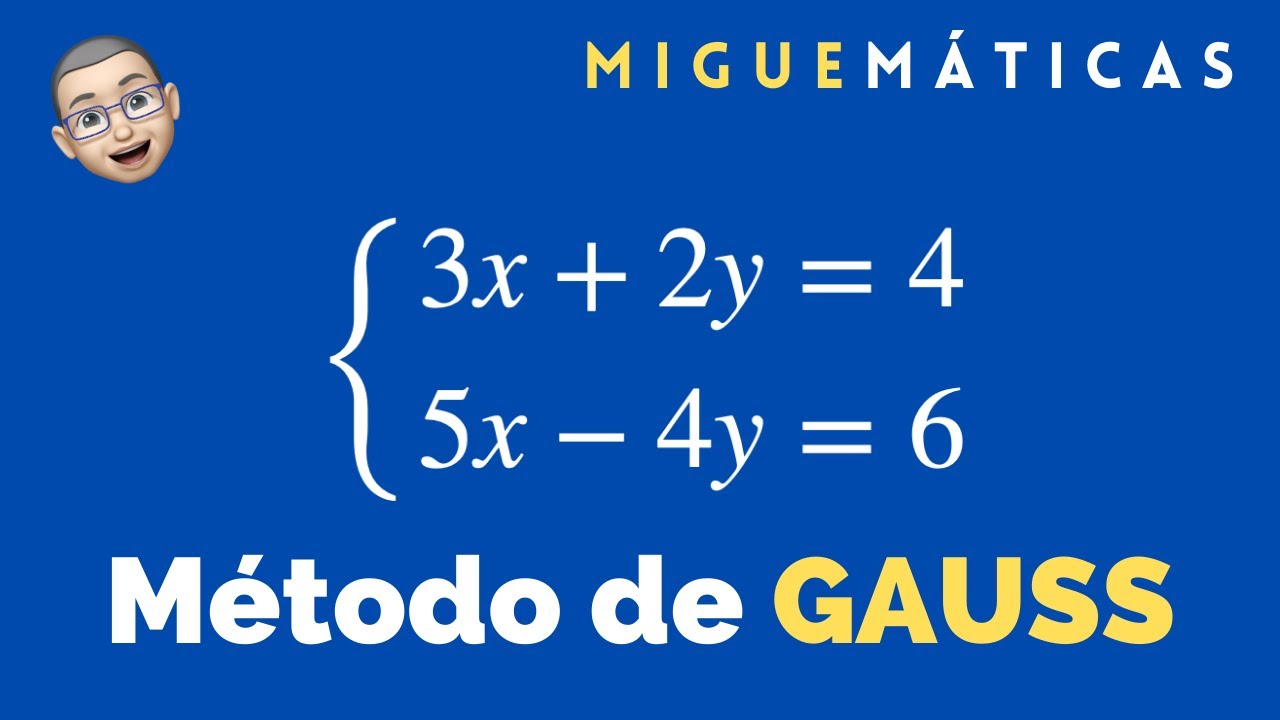 Método de Gauss muy muy fácil para un sistema 2 x 2 - YouTube