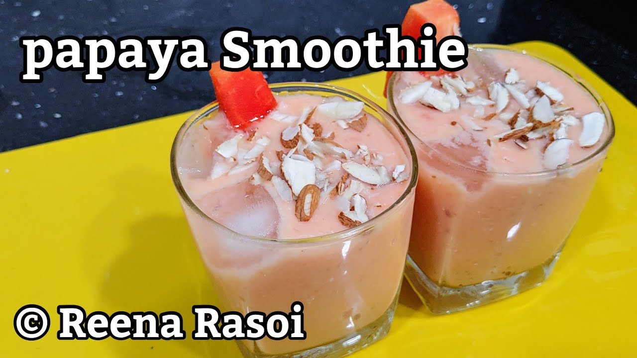 Cool Summer Drink Papaya Banana Smoothie पपीता और केले की स्मूदी