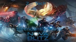 Intendant S Plays Nova Blitz - Tech Deck