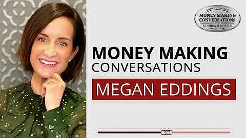 Money Making Conversations | Megan Eddings Full In...