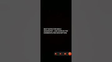 BEST NOTES FOR SEM 2 GEOGRAPHY