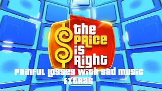 The Price Is Right  Painful Losses With An Assortment Of Sad  extras
