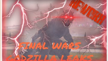 Godzilla final wars rework leaks: | Kaiju Universe shorts