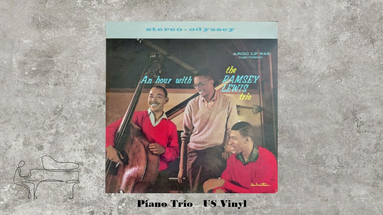 Ramsey Lewis – An Hour With The Ramsey Lewis Trio - YouTube