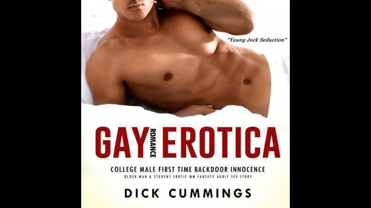 Gay Romance Erotica: College Male First Time Backdoor Innocence: Older Man & Student Erotic MM