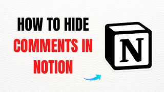 Información How to Hide Comments in Notion – Full Guide Noticias