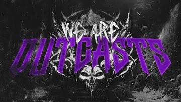 #OUTCASTS