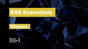 ES6 Essentials 13: Classes