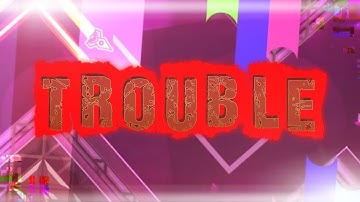 |my first 2.2 part| My part in "Trouble" by EnderStrikGD