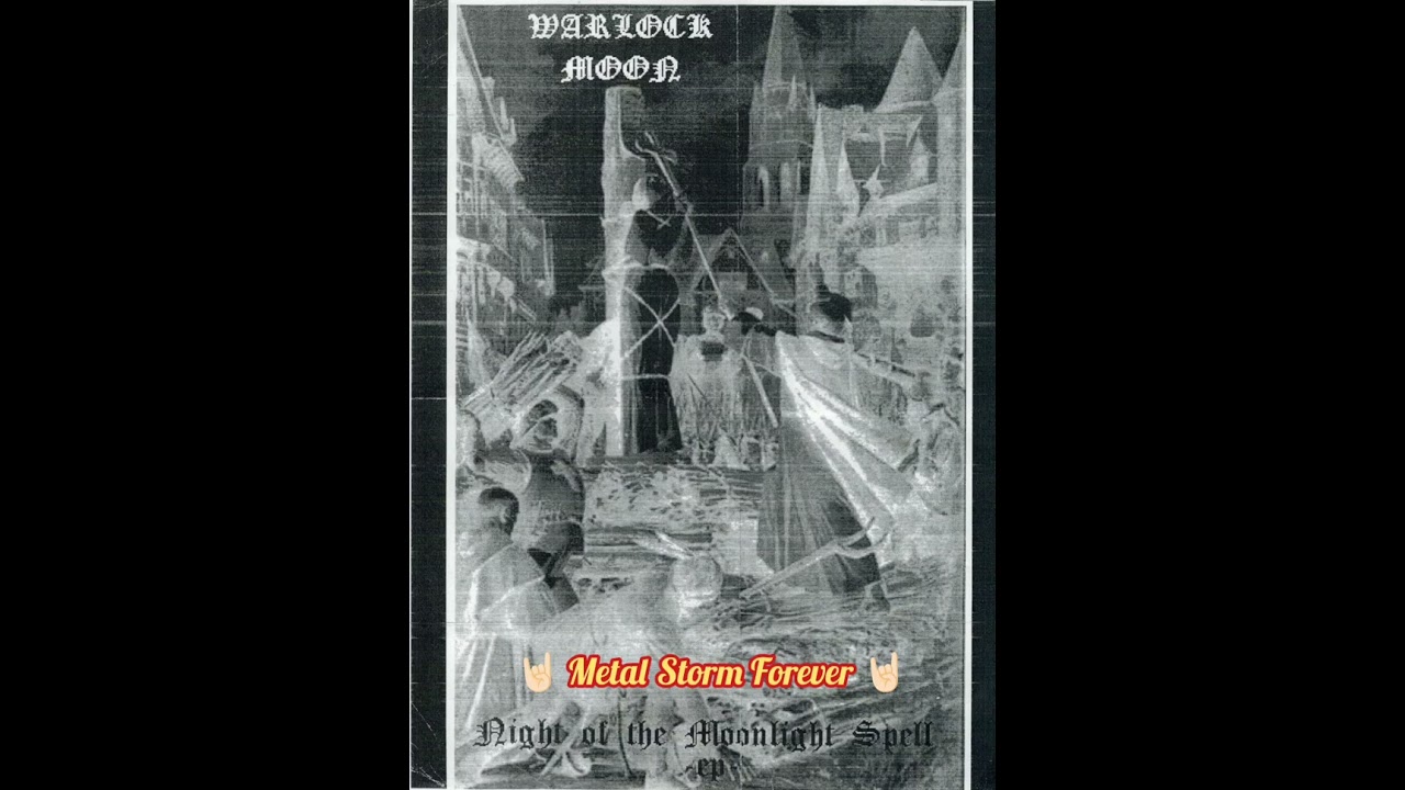 🔱Warlock Moon / Canada / Black Metal / Night of the Moonlight Spell (2007) Full EP